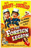 Abbott And Costello In The Foreign Legion Us Poster From Left: Bud Abbott Lou Costello Bottom Right: Patricia Medina 1950 Movie Poster Masterprint - Item # VAREVCMCDINTHEC605H