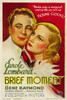 Brief Moment From Left: Gene Raymond Carole Lombard 1933. Movie Poster Masterprint - Item # VAREVCMCDBRMOEC060H