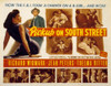 Pickup On South Street Jean Peters Richard Widmark Richard Kiley Thelma Ritter Murvyn Vye 1953 Tm & Copyright ??20Th Century Fox Film Corp. / Courtesy Everett Collection Movie Poster Masterprint - Item # VAREVCMSDPIONFE002H