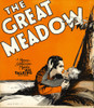 The Great Meadow Window Card 1931. Movie Poster Masterprint - Item # VAREVCMCDGRMEEC001H