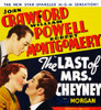 The Last Of Mrs. Cheyney Us Poster Art From Top: Robert Montgomery Joan Crawford William Powell 1937 Movie Poster Masterprint - Item # VAREVCMCDLAOFEC224H