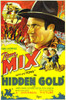 Hidden Gold Top: Tom Mix Right From Left: Tom Mix Judith Barrie 1932. Movie Poster Masterprint - Item # VAREVCMMDHIGOEC002H