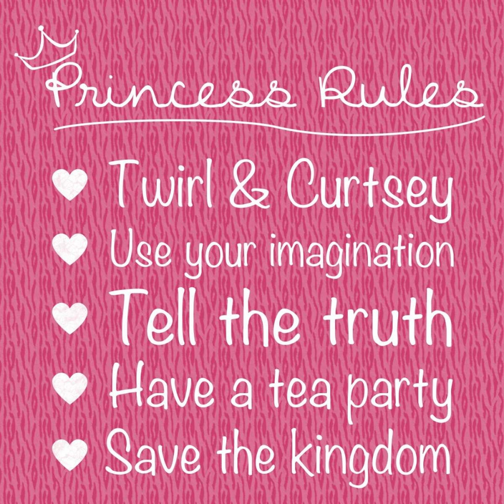 Princess Rules Poster Print by Lauren Gibbons GLSQ129E Posterazzi