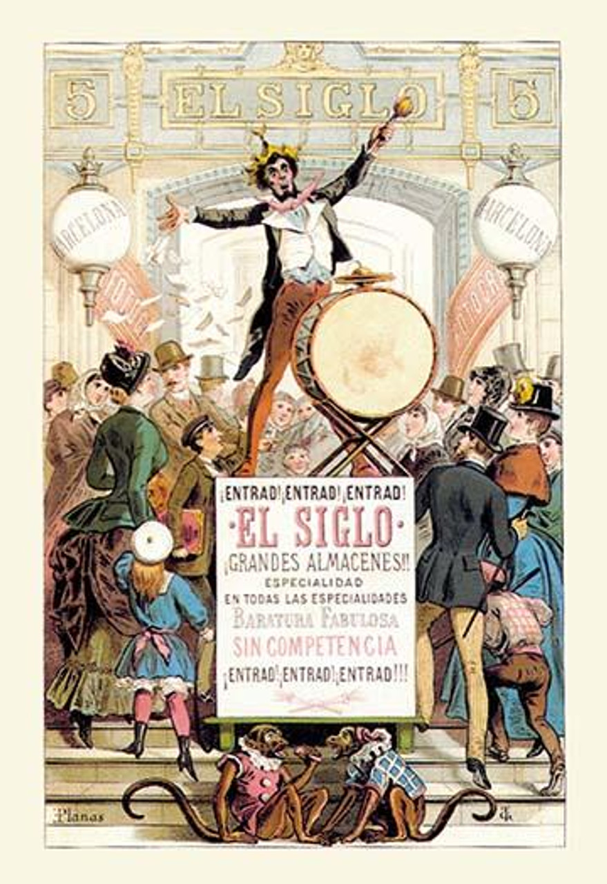 Advertising poster for a grand department store, El Siglo which has no  competition. E. Planas was an Spanish illustrator in the late 1800's.  Poster Print by E. Planas - Item # VARBLL0587028637 - Posterazzi