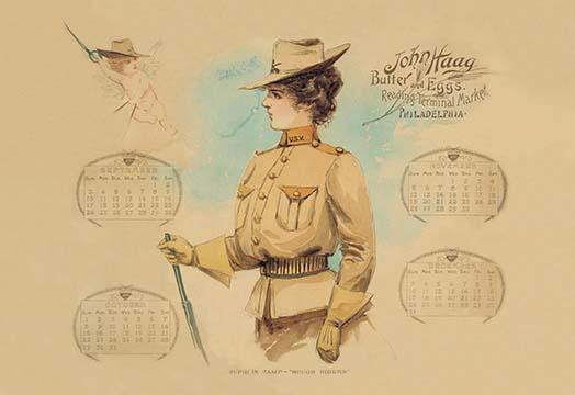 Promotional calendar from 1899 showing a woman wearing a US Marine Corps  "Rough Riders" uniform. The