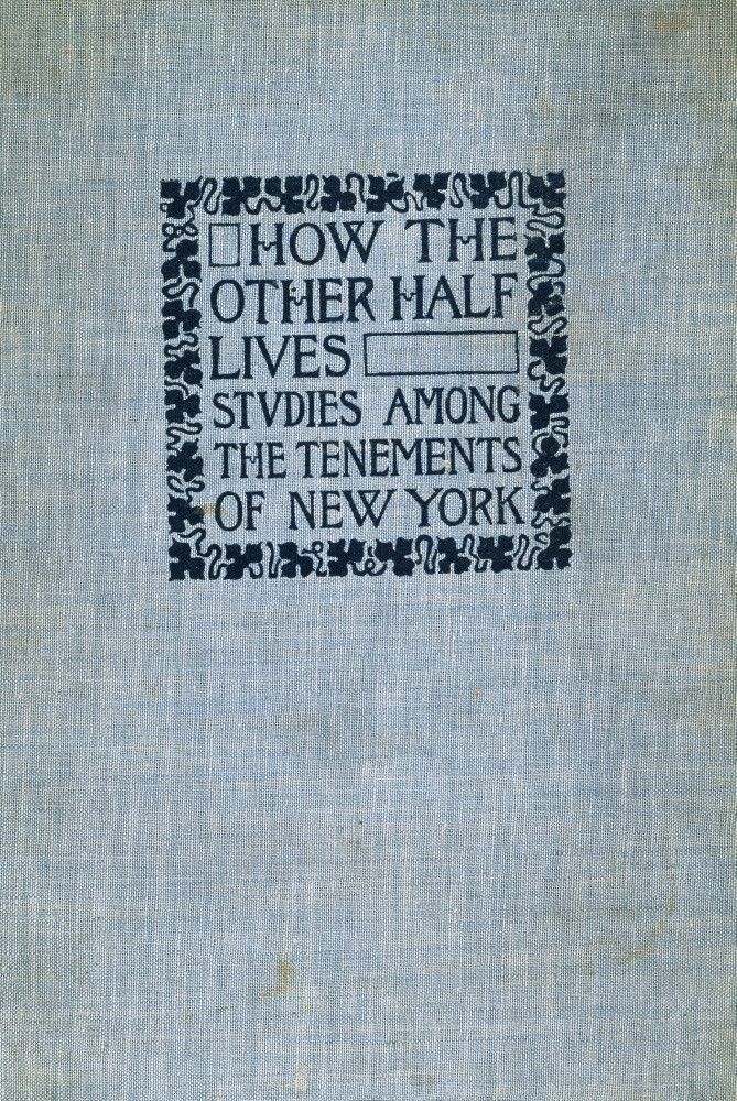 Jacob Riis (1849-1914). /Namerican Journalist. Cover Of The First ...