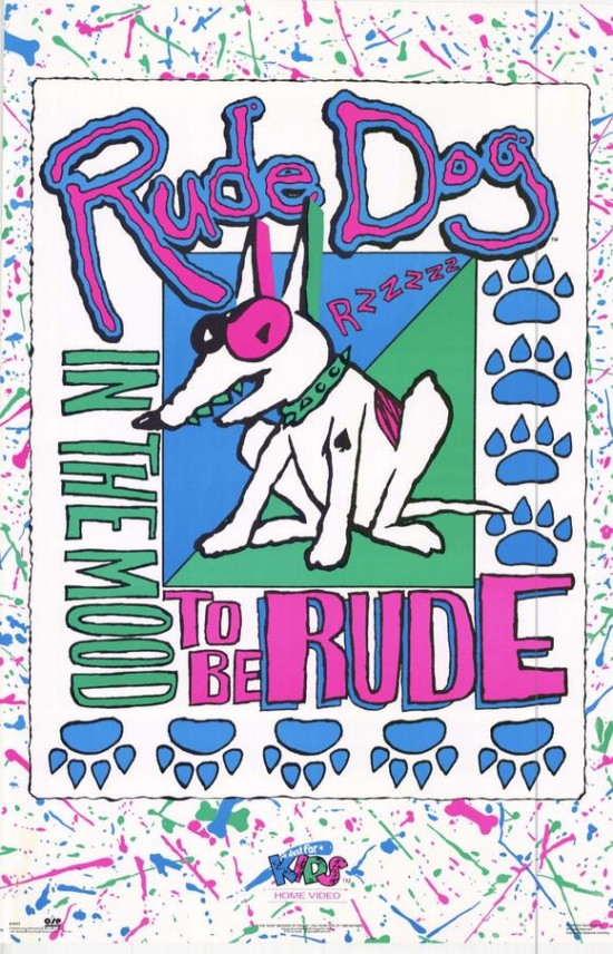 Rude Dog In The Mood to be Rude Movie Poster Print (27 x 40) Item MOVIH1413 Posterazzi