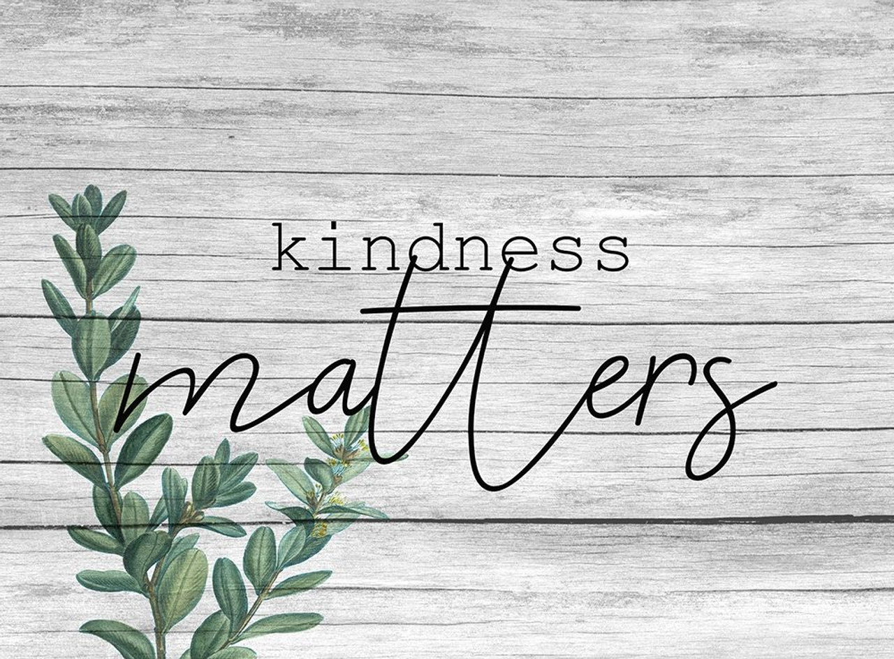 kindness matters quotes