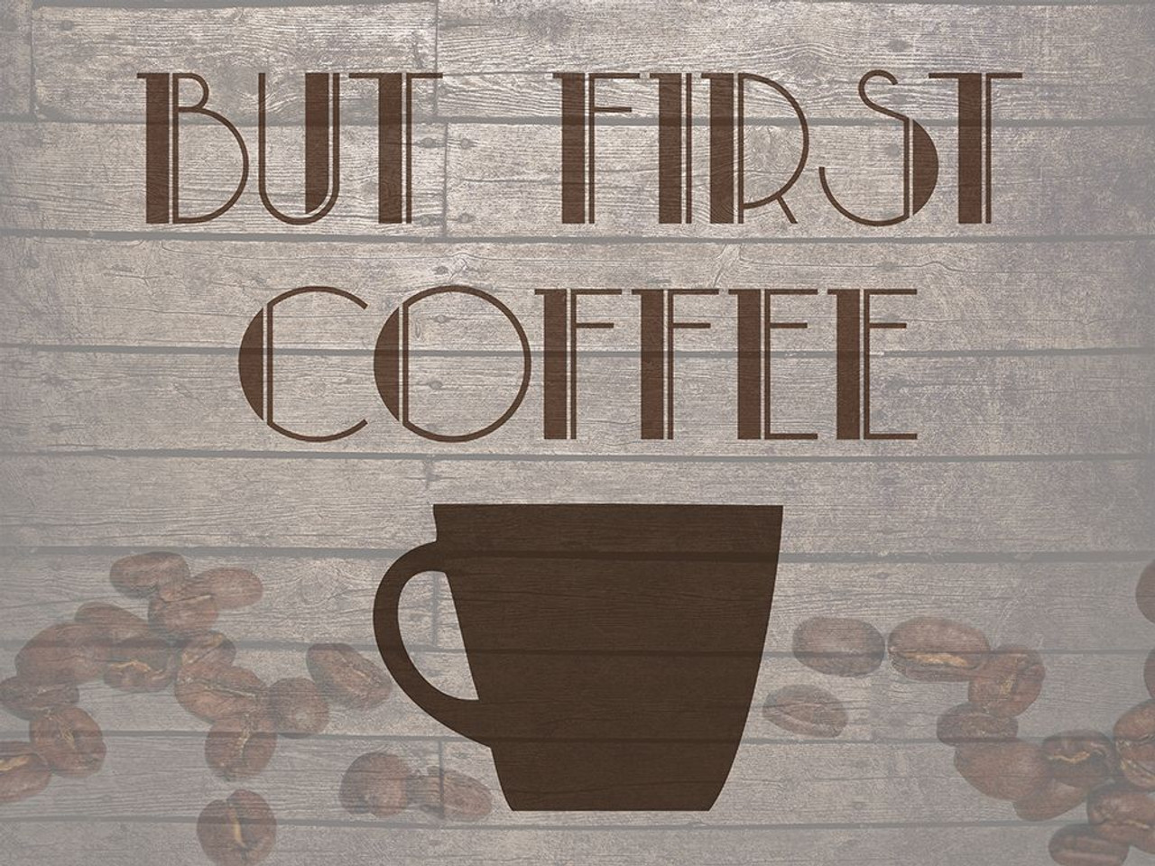 Coffee First Poster Print by Jamie Phillip # JRH48B - Posterazzi