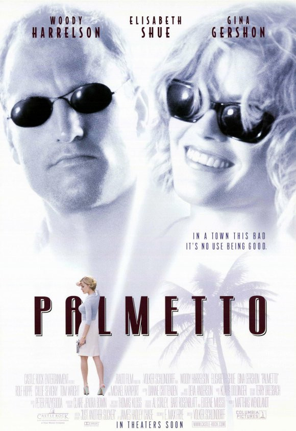 Palmetto Movie Poster Print (11 x 17) Item MOVIF0134 Posterazzi