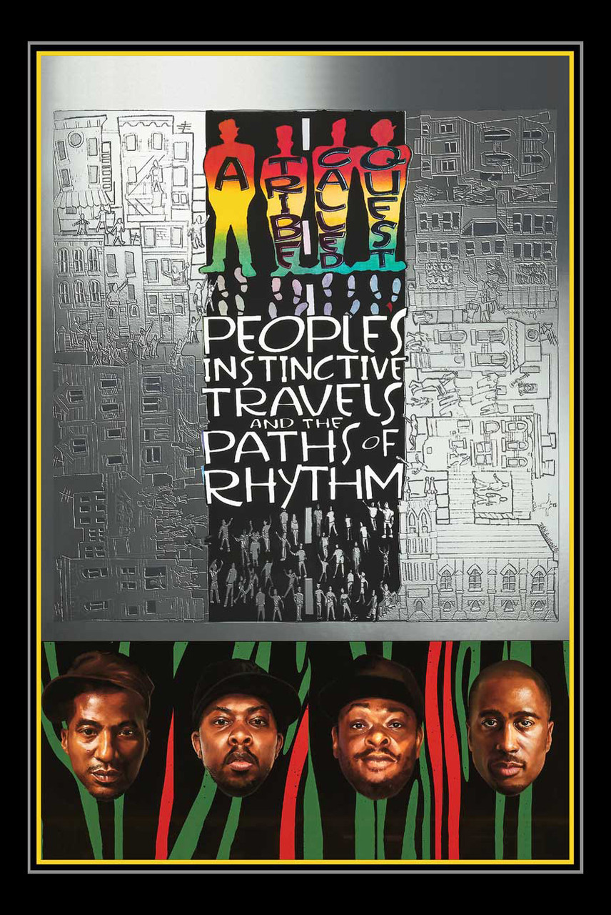 A Tribe Called Quest Peoples Instinctive Travels And Paths Of Rhythm Poster  Print - Item # VARXPS1564