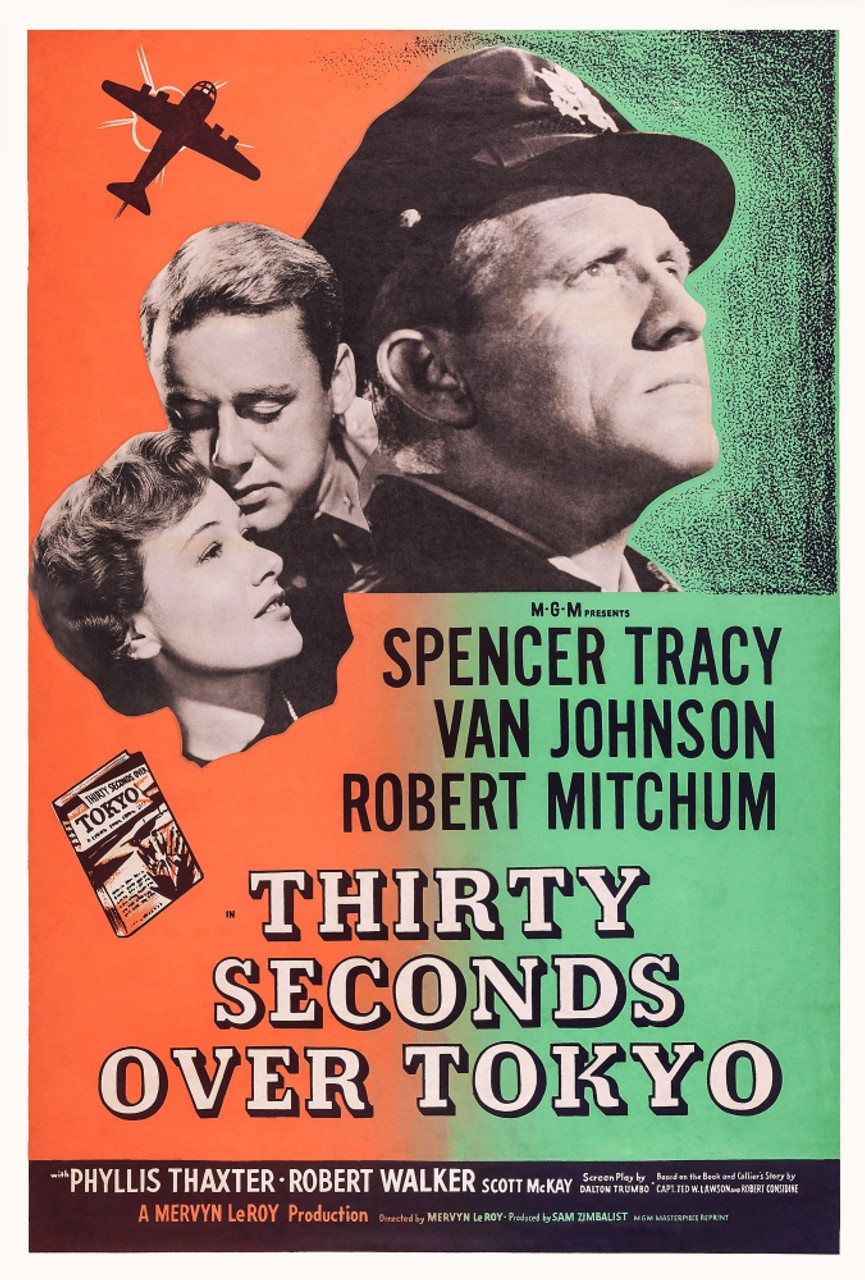 Thirty Seconds Over Tokyo Us Poster Art From Left: Phyllis Thaxter Van  Johnson Spencer Tracy 1944. Movie Poster Masterprint - Item # 