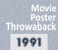 1991 Movie Poster Throwback