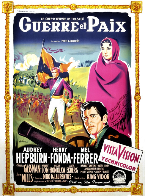 War And Peace From Left: Mel Ferrer Audrey Hepburn Henry Fonda 1956. Movie Poster Masterprint - Item # VAREVCMCDWAANEC050H