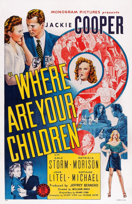 Where Are Your Children? Us Poster Art Top Left From Left: Gale Storm Jackie Cooper 1943 Movie Poster Masterprint - Item # VAREVCMMDWHAREC001H