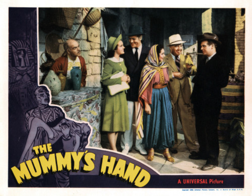 The Mummy'S Hand From Left Michael Mark Peggy Moran Dick Foran Mara Tartar Cecil Kellaway Wallace Ford 1940 Movie Poster Masterprint - Item # VAREVCMCDMUHAEC003H