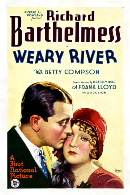 Weary River From Left: Richard Barthelmess Betty Compson 1929. Movie Poster Masterprint - Item # VAREVCMCDWERIEC001H