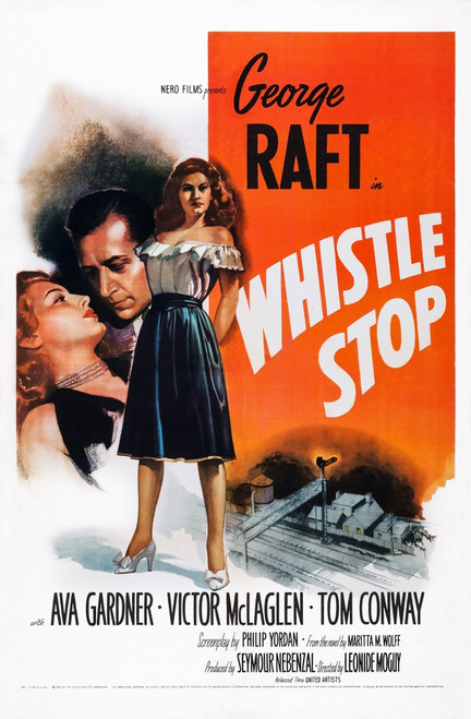 Whistle Stop Us Poster Art Ava Gardner George Raft 1946 Movie Poster Masterprint - Item # VAREVCMCDWHSTEC038H