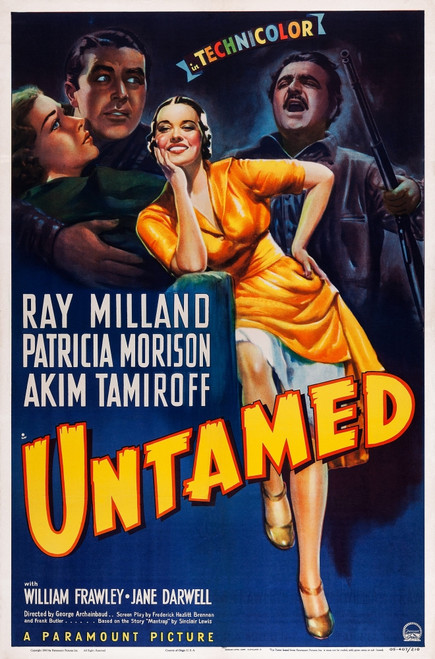 Untamed Us Poster Art From Left: Patricia Morison Ray Milland Akim Tamiroff 1940 Movie Poster Masterprint - Item # VAREVCMCDUNTAEC009H