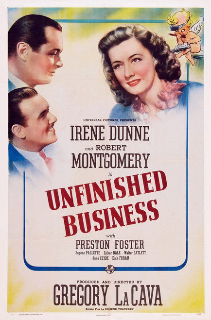 Unfinished Business Us Poster Left From Top: Robert Montgomery Preston Foster Irene Dunne 1941 Movie Poster Masterprint - Item # VAREVCMCDUNBUEC002H
