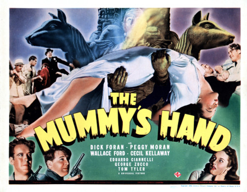 The Mummy'S Hand Bottom From Left Dick Foran Wallace Ford Peggy Moran 1940 Movie Poster Masterprint - Item # VAREVCMMDMUHAEC001H