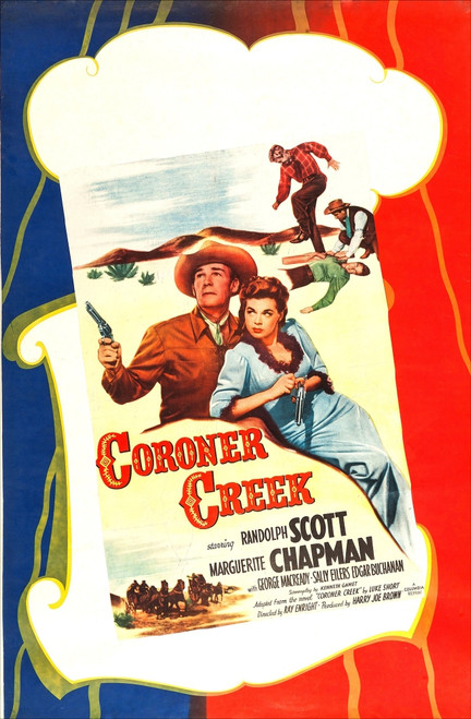 Coroner Creek Us Poster Randolph Scott Marguerite Chapman 1948 Movie Poster Masterprint - Item # VAREVCMCDCOCREC019H