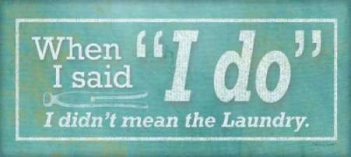 I Do Poster Print by Stephanie Marrott - Item # VARPDXSM7703