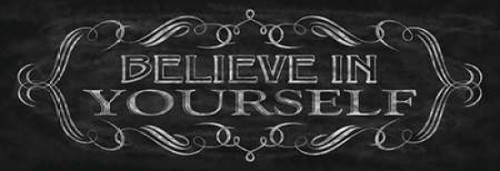 Believe in Yourself Poster Print by N Harbick - Item # VARPDXHRB169