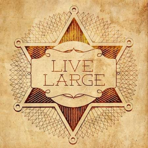 Live Large Poster Print by  SD Graphics Studio - Item # VARPDX9405H