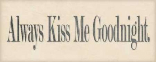 Always Kiss Me Poster Print by Stephanie Marrott - Item # VARPDXSM7450