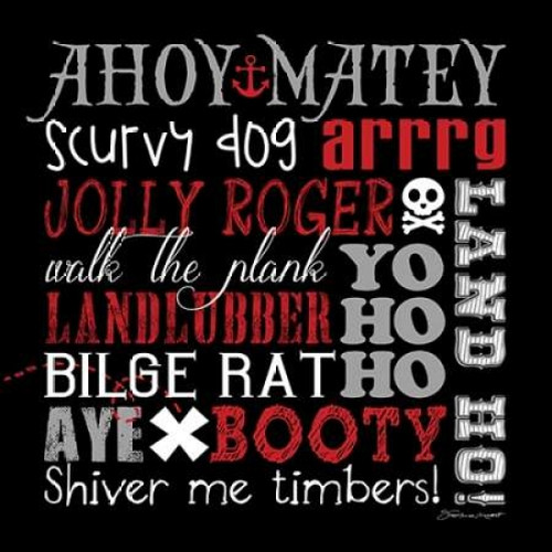 Pirate Speak Poster Print by  Stephanie Marrott - Item # VARPDXSM1512064