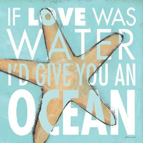 Give you an Ocean Poster Print by Stephanie Marrott - Item # VARPDXSM15671