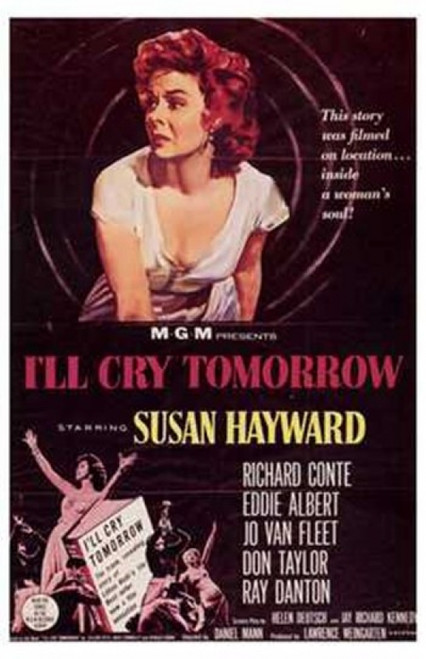 I'll Cry Tomorrow Movie Poster (11 x 17) - Item # MOV199512