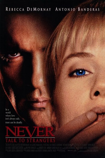 Never Talk To Strangers Movie Poster (11 x 17) - Item # MOV204417