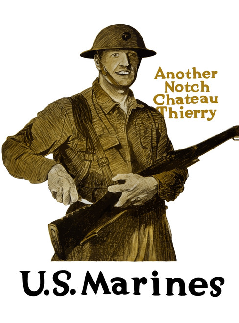 Vintage World War One poster of a smiling soldier marking notches in his rifle. It declares - Another Notch, Chateau Thierry, U.S. Marines. Poster Print - Item # VARPSTJPA100503M