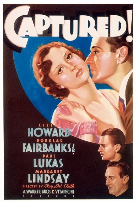 Captured! Top From Left: Margaret Lindsay Leslie Howard Bottom From Top: Douglas Fairbanks Paul Lukas On Midget Window Card 1933. Movie Poster Masterprint - Item # VAREVCMCDCAPTEC032H
