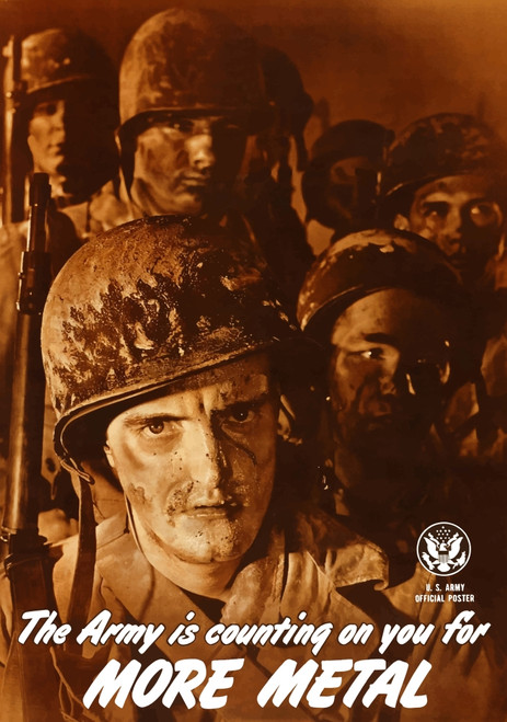 Digitally restored war propaganda poster. This vintage World War Two poster features dirty, worn out troops marching. It declares - The Army Is Counting On You For More Metal. Poster Print - Item # VARPSTJPA100186M