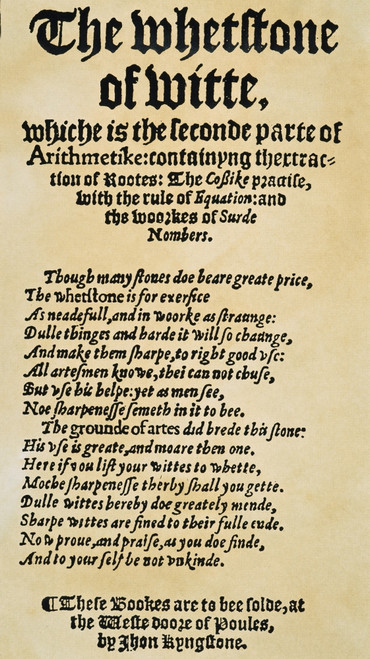Robert Recorde /N(C1510-1558). English Mathematician. Title Page Of Robert Recorde'S Algebra Text, The Whetstone Of Witte, Published At London In 1557. Poster Print by Granger Collection - Item # VARGRC0007804