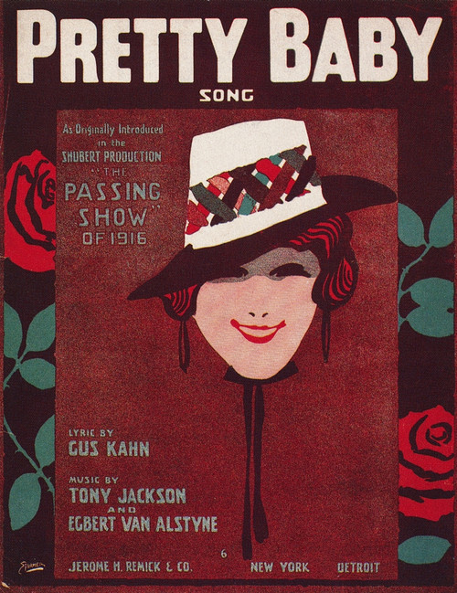 Sheet Music Cover, 1916. /Namerican Sheet Music Cover For 'Pretty Baby,' By Gus Khan, Tony Jackson And Egbert Van Alstyne, 1916. Poster Print by Granger Collection - Item # VARGRC0096833
