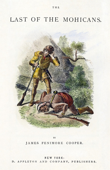 Last Of The Mohicans, 1872./Nhalf-Title Of An 1872 Edition Of James Fenimore Cooper'S 'The Last Of The Mohicans,' With Illustrations By Felix Octavius Carr Darley. Poster Print by Granger Collection - Item # VARGRC0008155