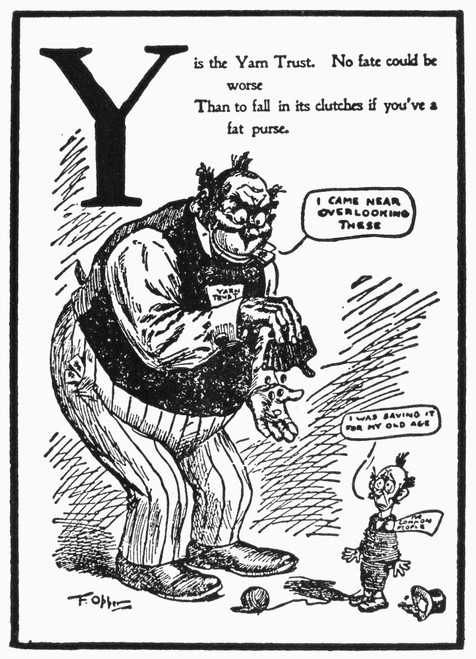 Anti-Trust Cartoon, 1902. /Nthe Yarn Trust Satirized In A Cartoon From 'An Alphabet Of Joyous Trusts,' 1902, By Frederick Burr Opper. Poster Print by Granger Collection - Item # VARGRC0091573