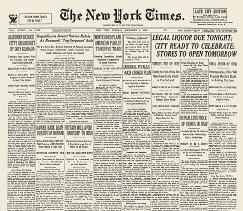 Prohibition Repeal, 1933. /Nnew York Times Headline, 5 December 1933, Announcing The End Of Prohibition, 1933. Poster Print by Granger Collection - Item # VARGRC0034547