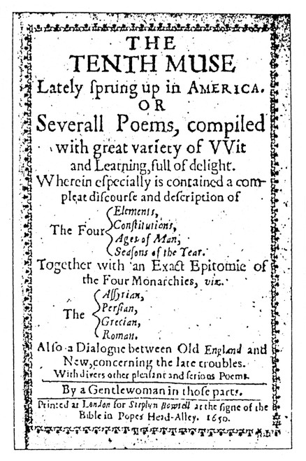 Anne Bradstreet Title-Page. /Ntitle Page Of Bradstreet'S 'The Tenth Muse,' London, 1650. Poster Print by Granger Collection - Item # VARGRC0054549