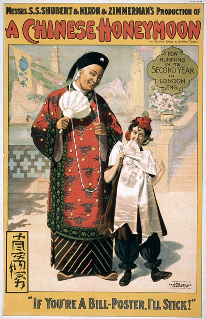 A Chinese Honeymoon. /Nan American Poster Advertising The Musical Comedy 'A Chinese Honeymoon' By George Dance And Howard Talbot. Lithograph, C1902. Poster Print by Granger Collection - Item # VARGRC0116998