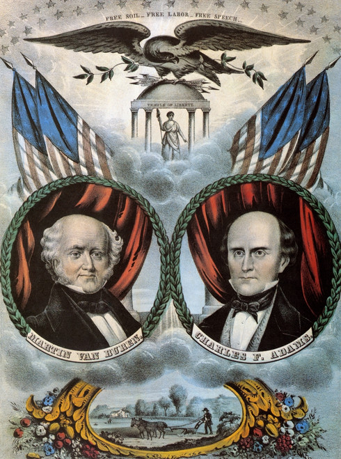 Presidential Campaign, 1848. /Nmartin Van Buren And Charles Francis Adams As Free Soil Party Candidates For President And Vice President On An 1848 Campaign Poster By Nathaniel Currier. Poster Print by Granger Collection - Item # VARGRC0011694
