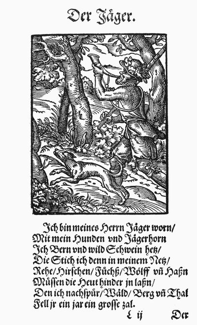 Hunter, 1568. /Nwoodcut, 1568, By Jost Amman. Poster Print by Granger Collection - Item # VARGRC0098591