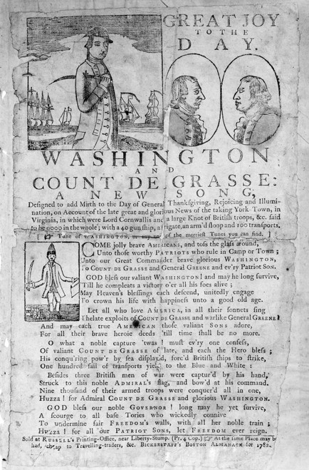 Yorktown: Surrender, 1781. /Nthe British Surrender At Yorktown On 19 October 1781. Broadside Song-Sheet, 'Great Joy To The Day', Published At Boston, Massachusetts, In 1782. Poster Print by Granger Collection - Item # VARGRC0027309