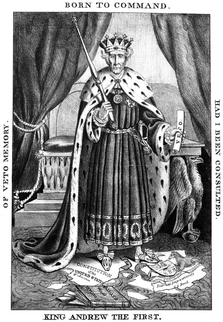 Cartoon: King Andrew, 1833. /Namerican Lithograph Cartoon Satirizing The Autocratic Ways Of President Andrew Jackson, 1833. Poster Print by Granger Collection - Item # VARGRC0015960