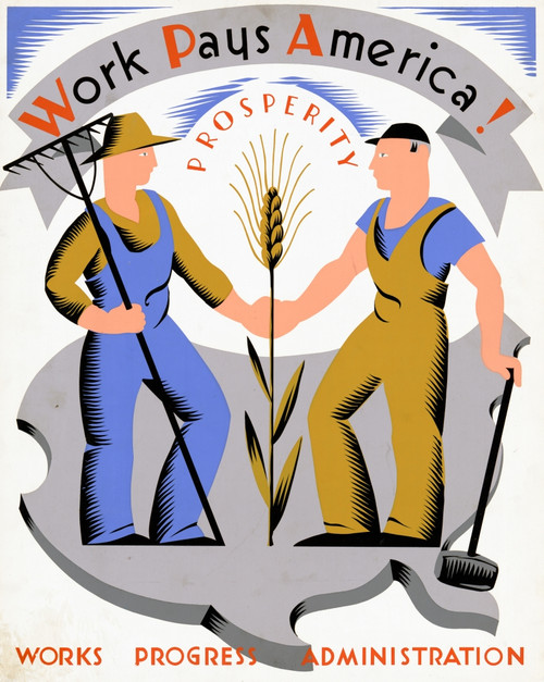 New Deal: Wpa Poster. /N'Work Pays America!' American Poster, C1936-39, By Vera Bock For The Works Progress Administration'S Federal Art Project. Poster Print by Granger Collection - Item # VARGRC0031916 New Deal: Wpa Poster. /N'Work Pays America!' American Poster, C1936-39, By Vera Bock For The Works Progress Administration'S Federal Art Project. Poster Print by Granger Collection - Item # VARGRC0031916