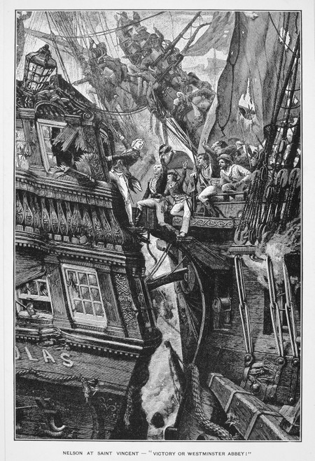 Horatio Nelson (1758-1805). /Nviscount Nelson. English Admiral. Nelson Victorious In The Battle Off Cape Saint Vincent, 14 February 1797. Steel Engraving, 19Th Century. Poster Print by Granger Collection - Item # VARGRC0070286